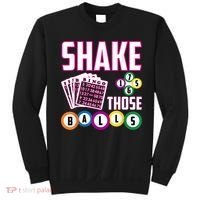 Shake Those Balls Funny Bingo Sweatshirt thumb 0