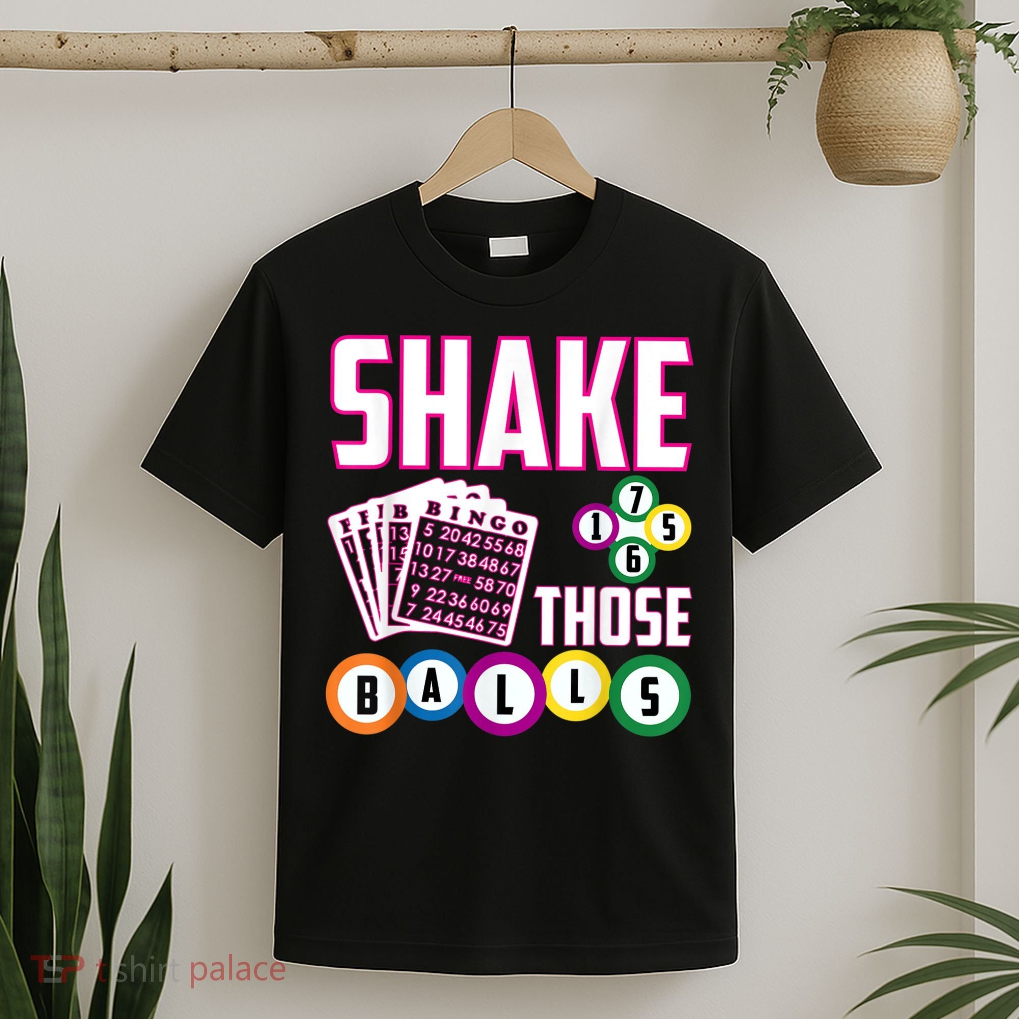 Shake Those Balls Funny Bingo T-Shirt