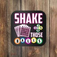 Shake Those Balls Funny Bingo Coaster thumb 0