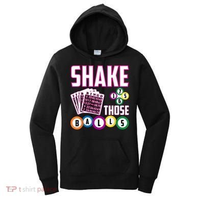Shake Those Balls Funny Bingo Women's Hoodie