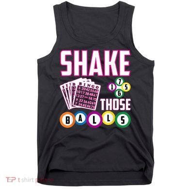 Shake Those Balls Funny Bingo Tank Top