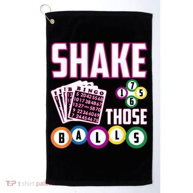 Shake Those Balls Funny Bingo Golf Towel