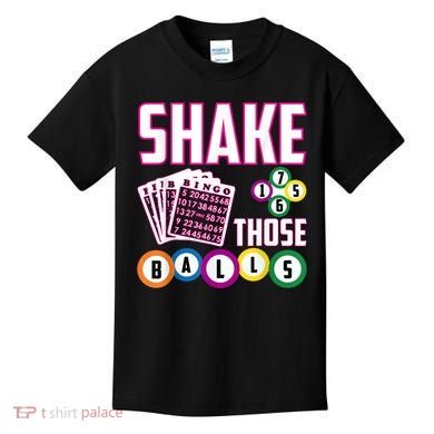 Shake Those Balls Funny Bingo Kids T-Shirt