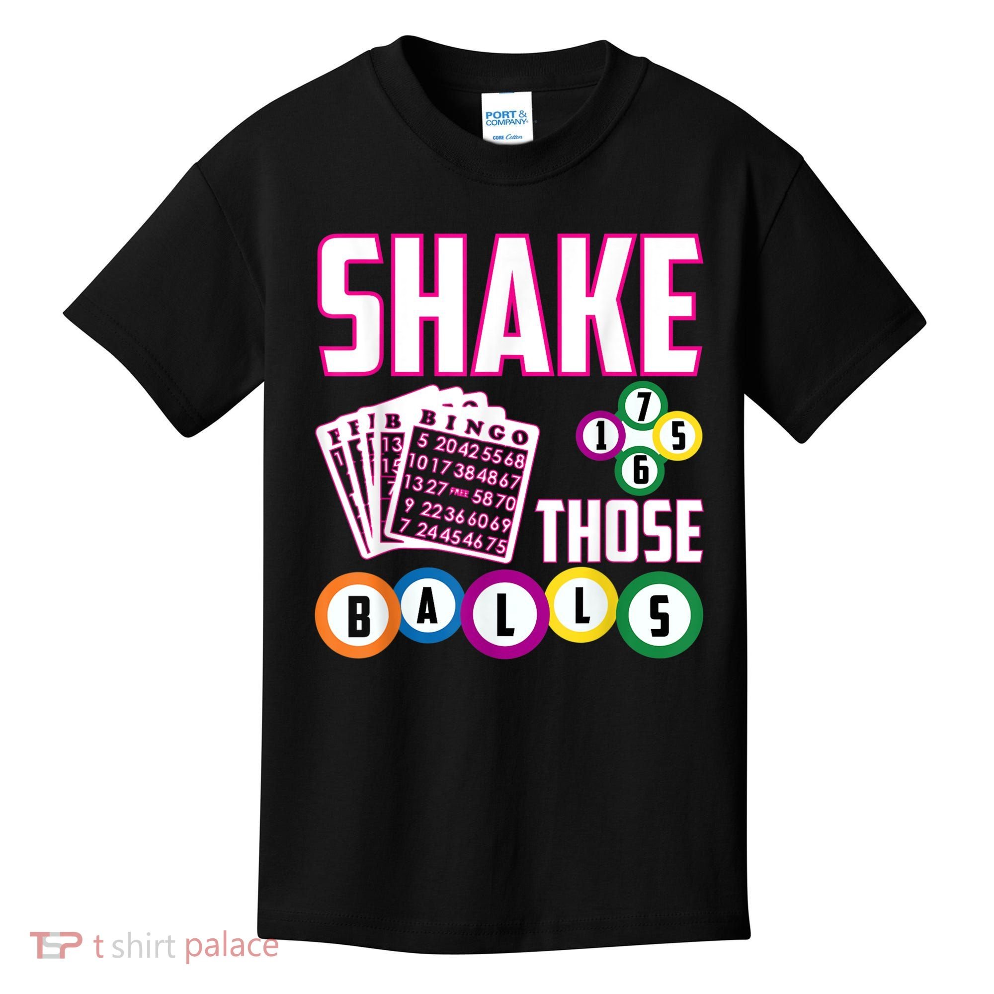 Shake Those Balls Funny Bingo Kids T-Shirt