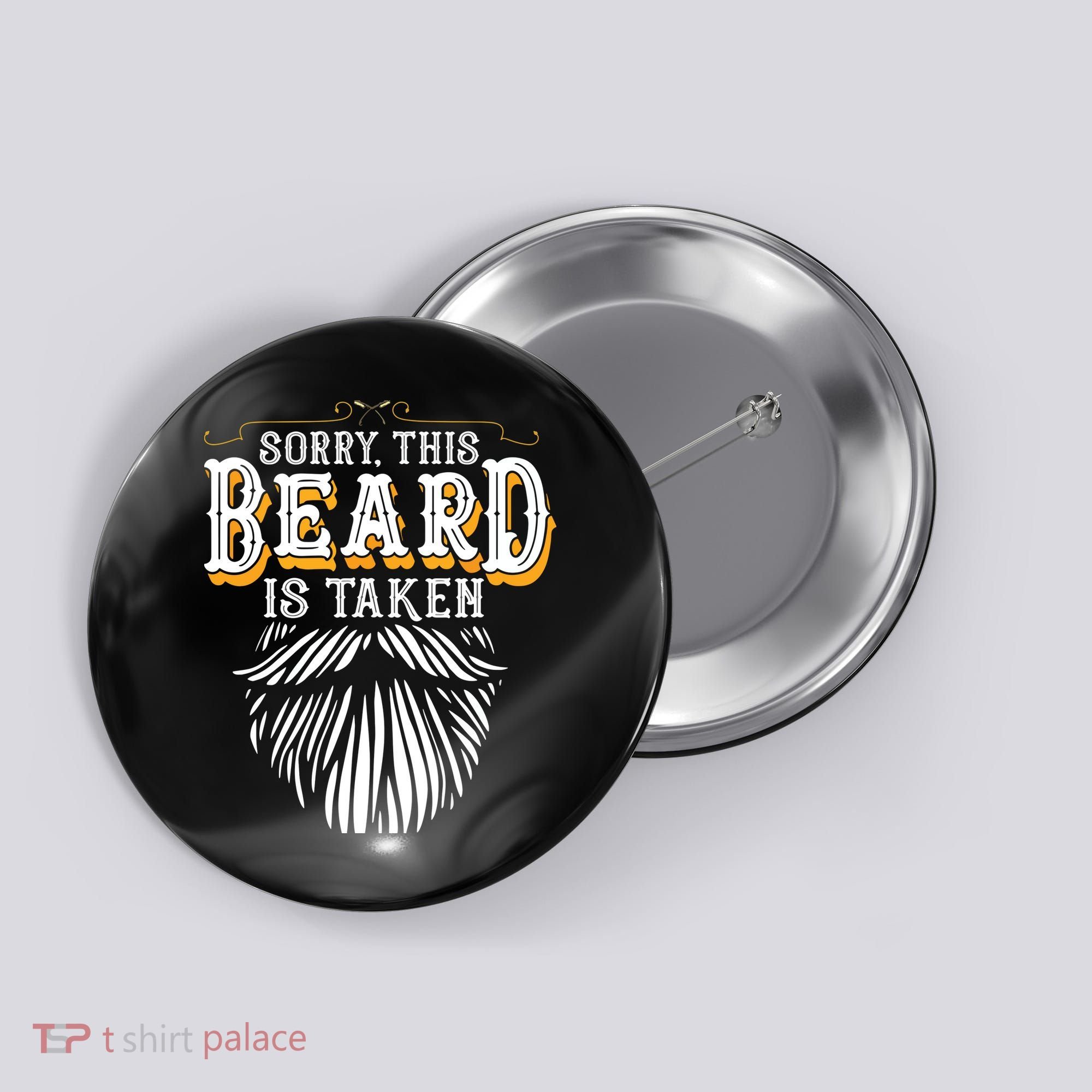 Sorry This Beard Is Taken Country Retro Valentines Day Gift Button