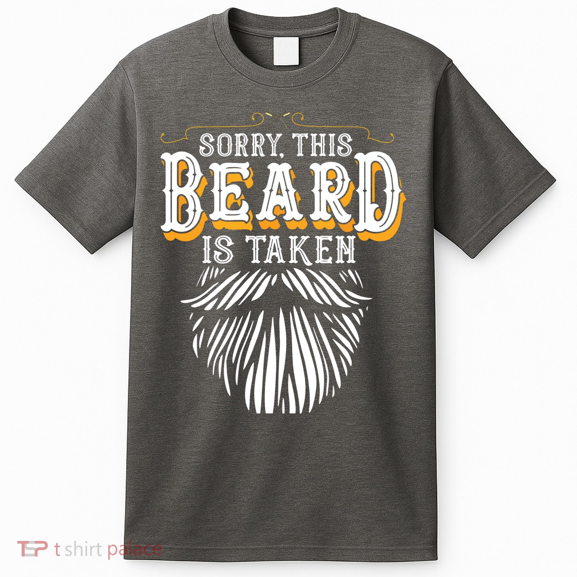 Sorry This Beard Is Taken Country Retro Valentines Day Gift T-Shirt