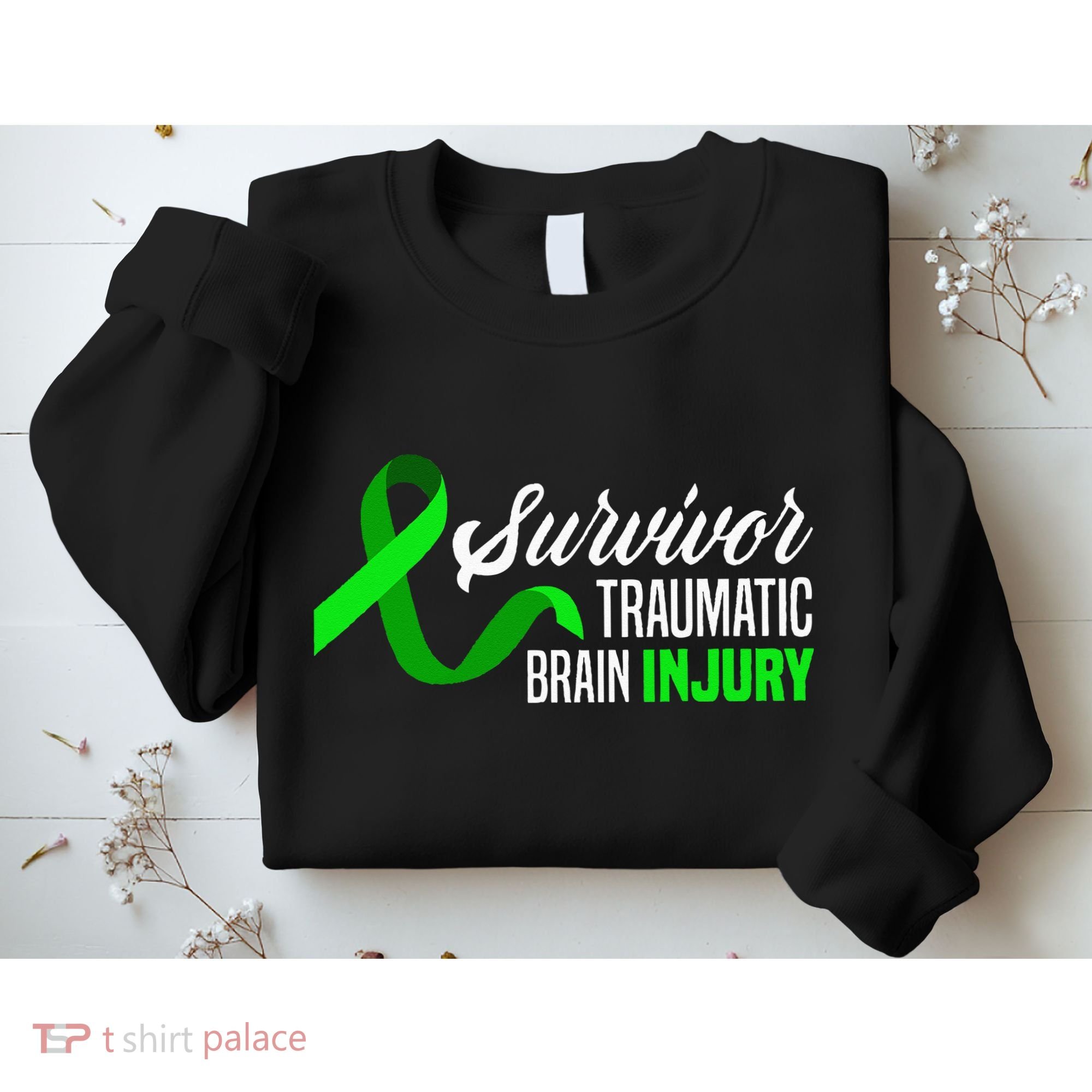 Survivor Traumatic Brain Injury Awareness TBI Survivor Sweatshirt