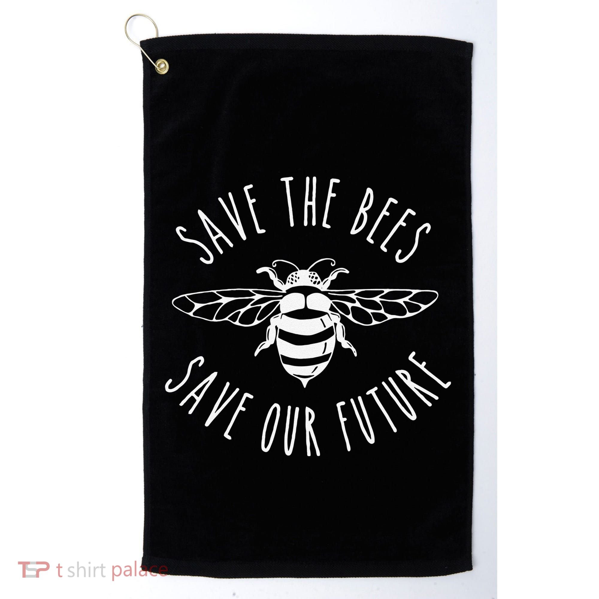 Save The Bees Bumblebee Conservancy Earth Day Climate Change Golf Towel