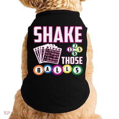 Shake Those Balls Funny Bingo Doggie Tank