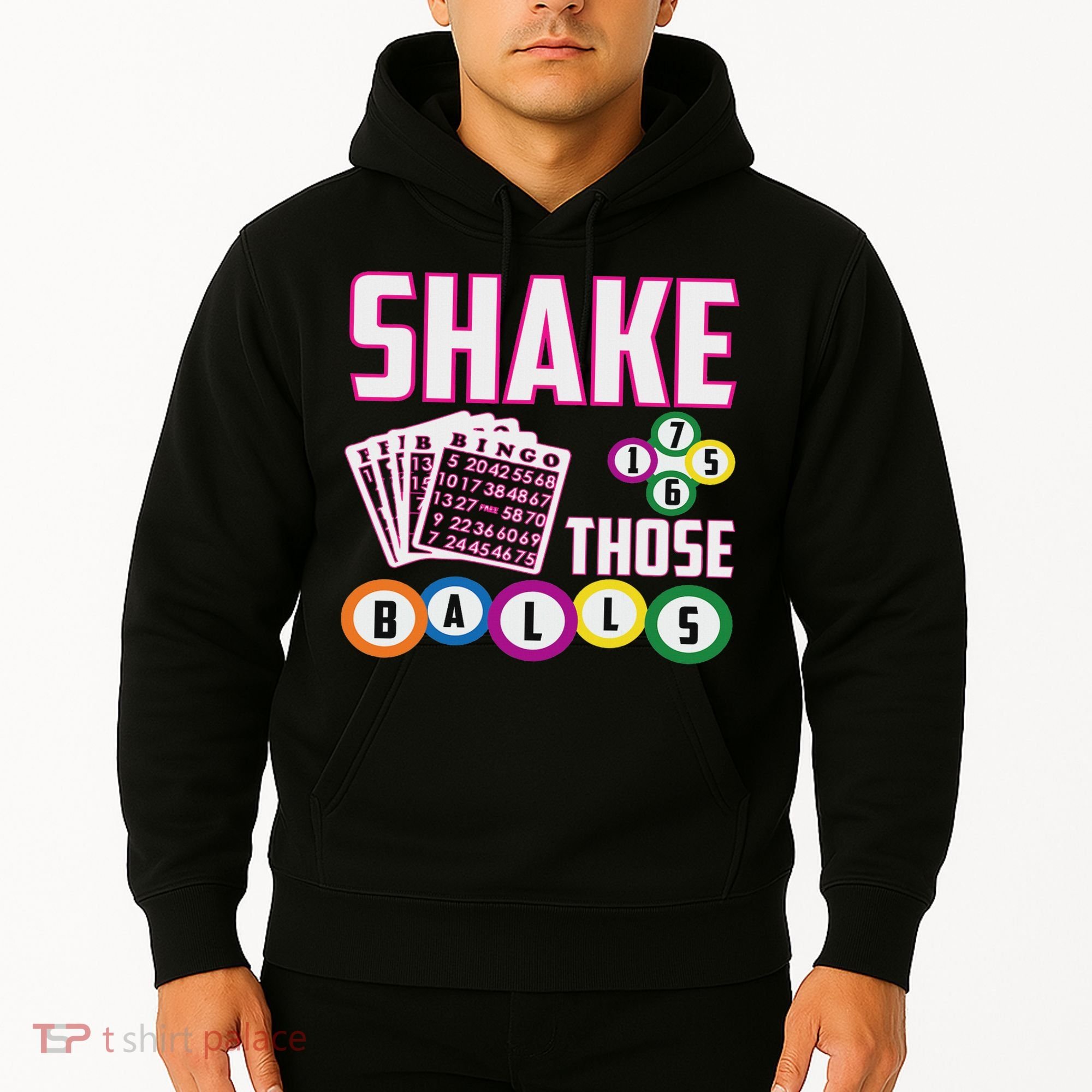Shake Those Balls Funny Bingo Hoodie