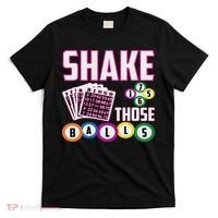 Shake Those Balls Funny Bingo T-Shirt thumb 0