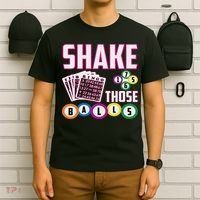 Shake Those Balls Funny Bingo T-Shirt thumb 6
