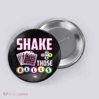 Shake Those Balls Funny Bingo Button thumb 0
