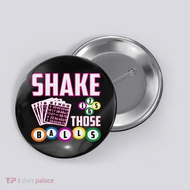 Shake Those Balls Funny Bingo Button
