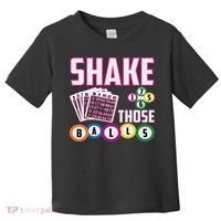 Shake Those Balls Funny Bingo Toddler T-Shirt thumb 0