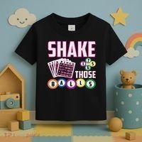 Shake Those Balls Funny Bingo Toddler T-Shirt thumb 3