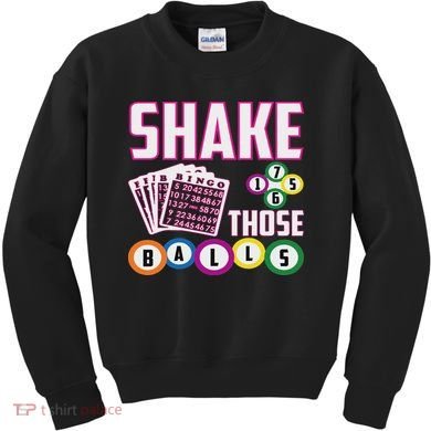Shake Those Balls Funny Bingo Kids Sweatshirt