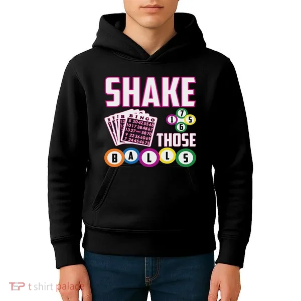 Shake Those Balls Funny Bingo Kids Hoodie