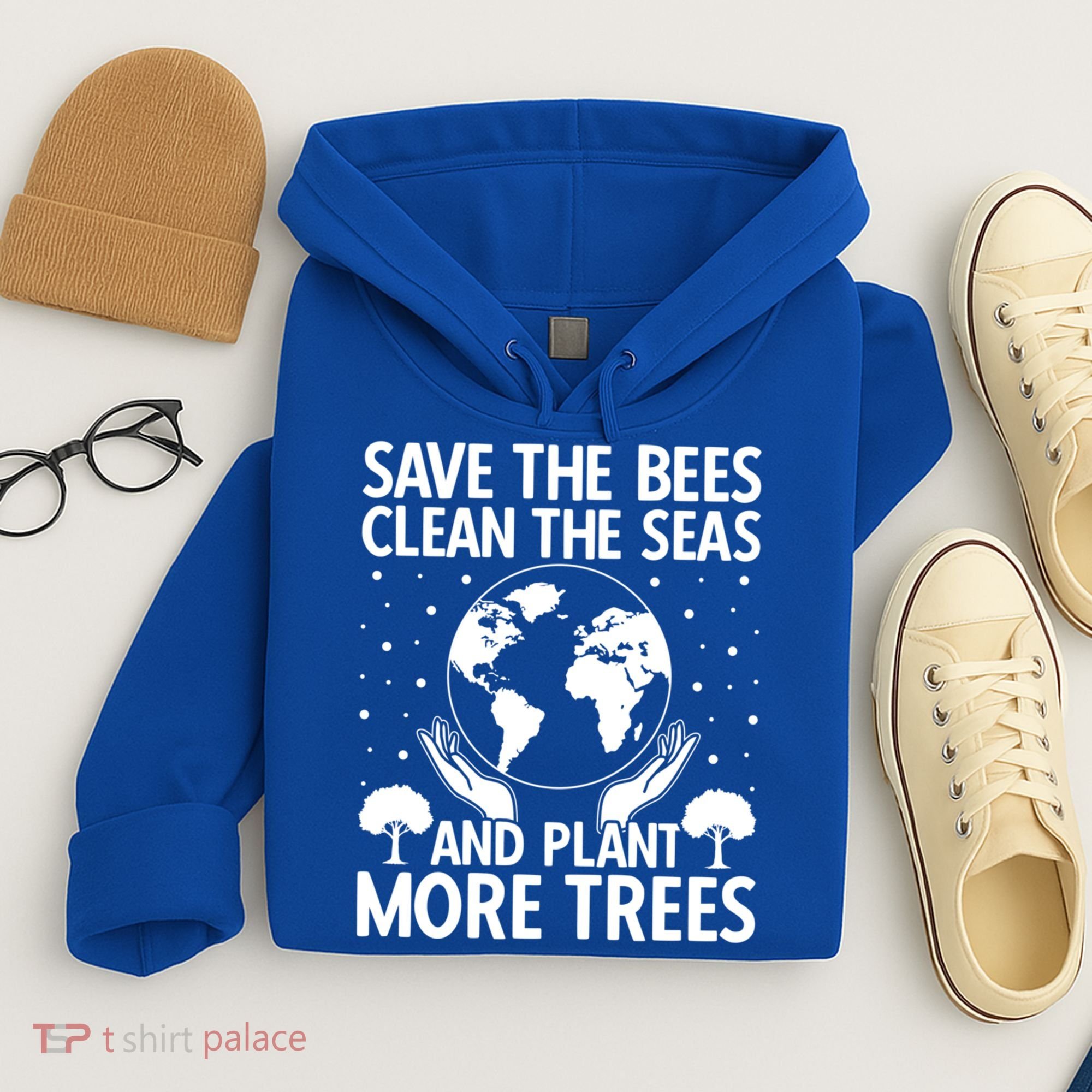 Save The Bees Clean The Seas Plant More Trees Earth Day Gift Hoodie