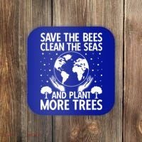 Save The Bees Clean The Seas Plant More Trees Earth Day Gift Coaster thumb 0