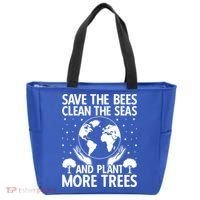Save The Bees Clean The Seas Plant More Trees Earth Day Gift Tote Bag thumb 0