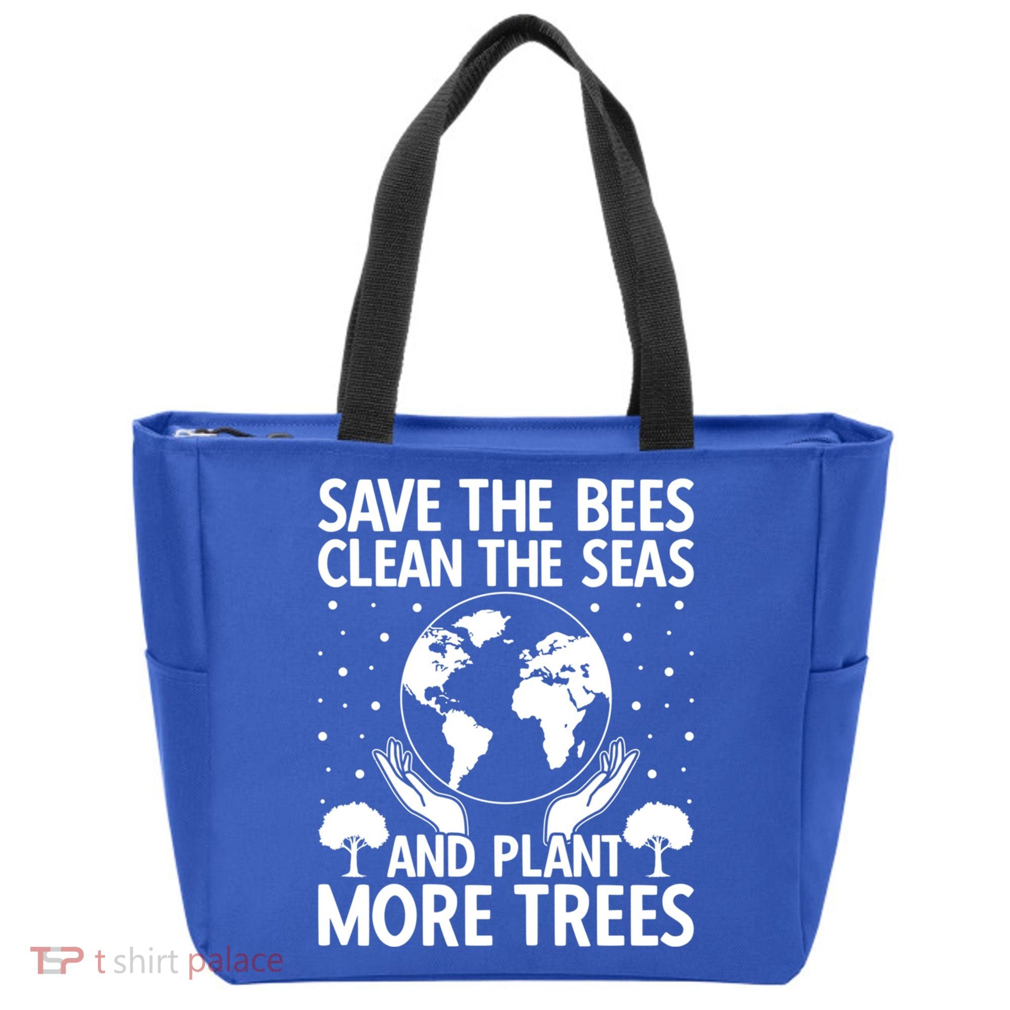 Save The Bees Clean The Seas Plant More Trees Earth Day Gift Tote Bag