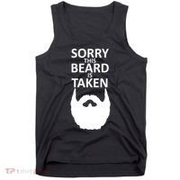 Sorry This Beard Is Taken Tank Top thumb 0