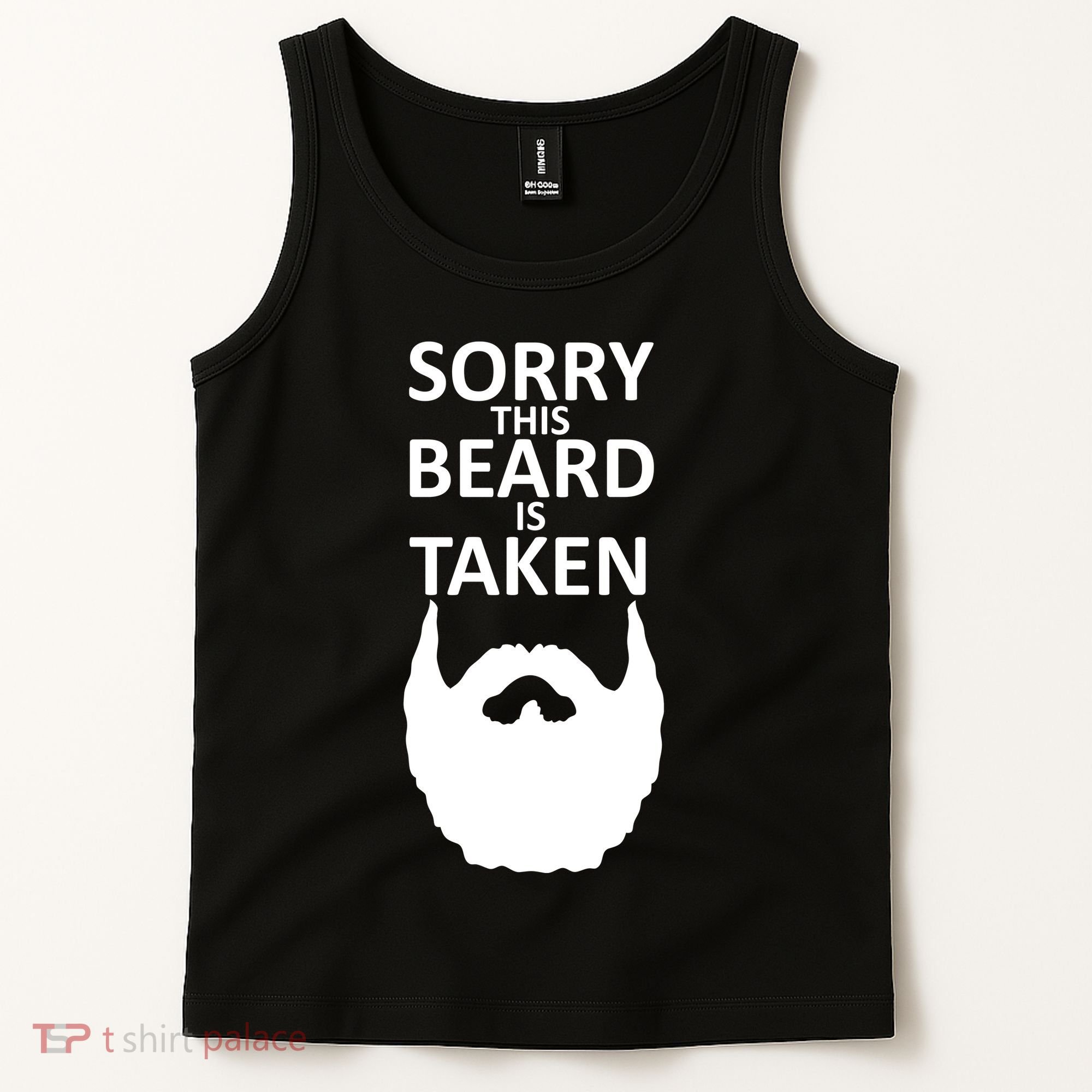 Sorry This Beard Is Taken Tank Top