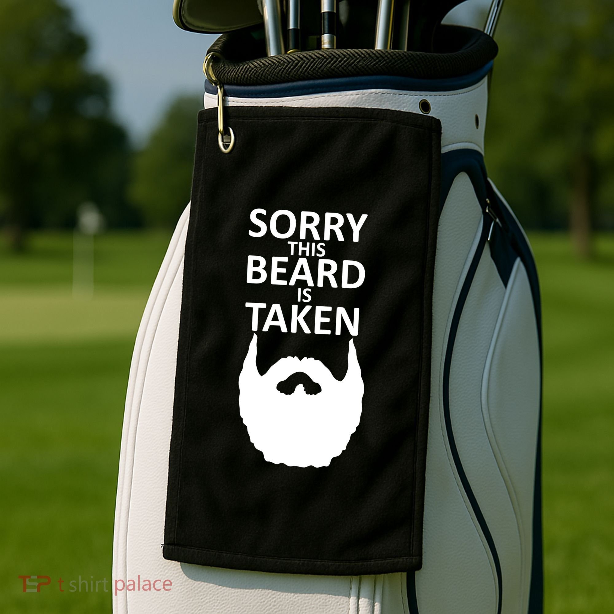Sorry This Beard Is Taken Golf Towel