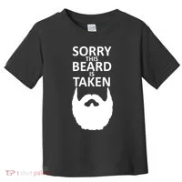 Sorry This Beard Is Taken Toddler T-Shirt thumb 0