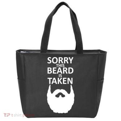 Sorry This Beard Is Taken Tote Bag