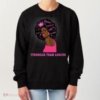 Stronger Than Cancer African American Woman Women's Sweatshirt thumb 0
