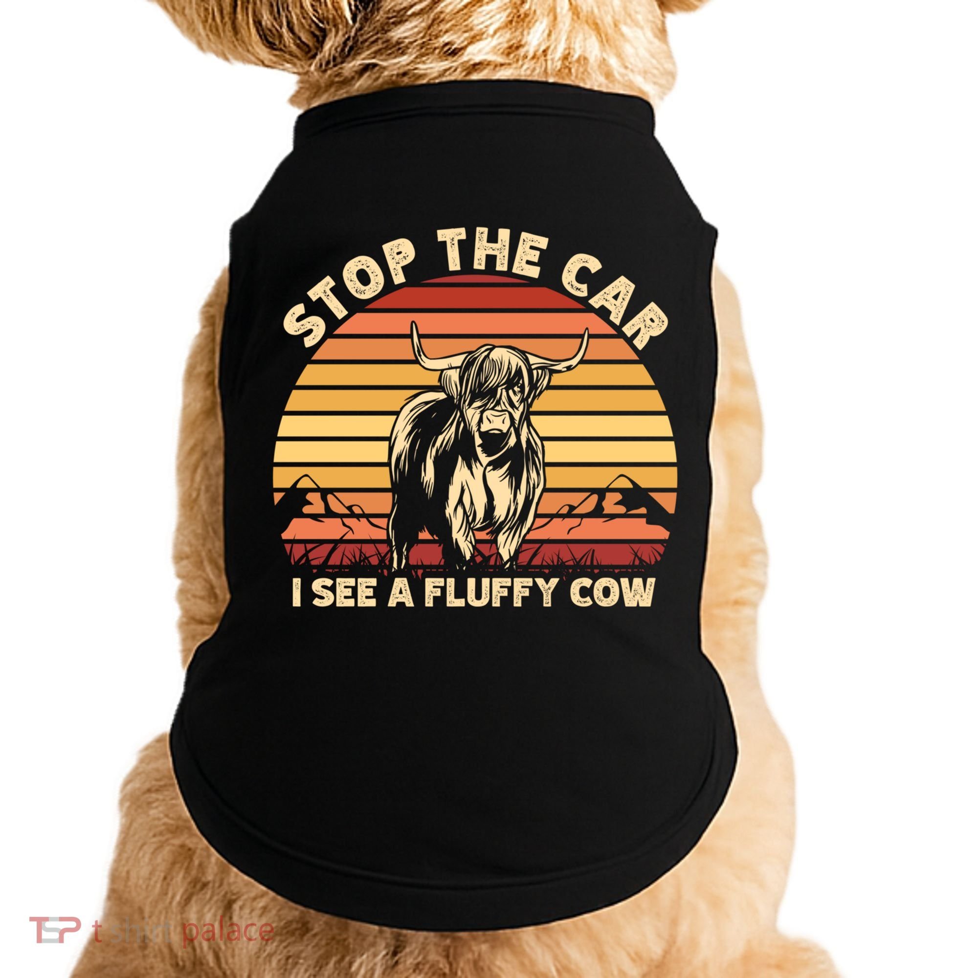 Stop The Car I See A Fluffy Cow Highland Cow Breeder Gift Doggie Tank