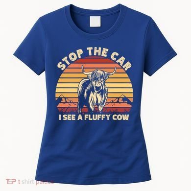 Stop The Car I See A Fluffy Cow Highland Cow Breeder Gift Women's T-Shirt
