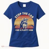 Stop The Car I See A Fluffy Cow Highland Cow Breeder Gift Women's T-Shirt thumb 0