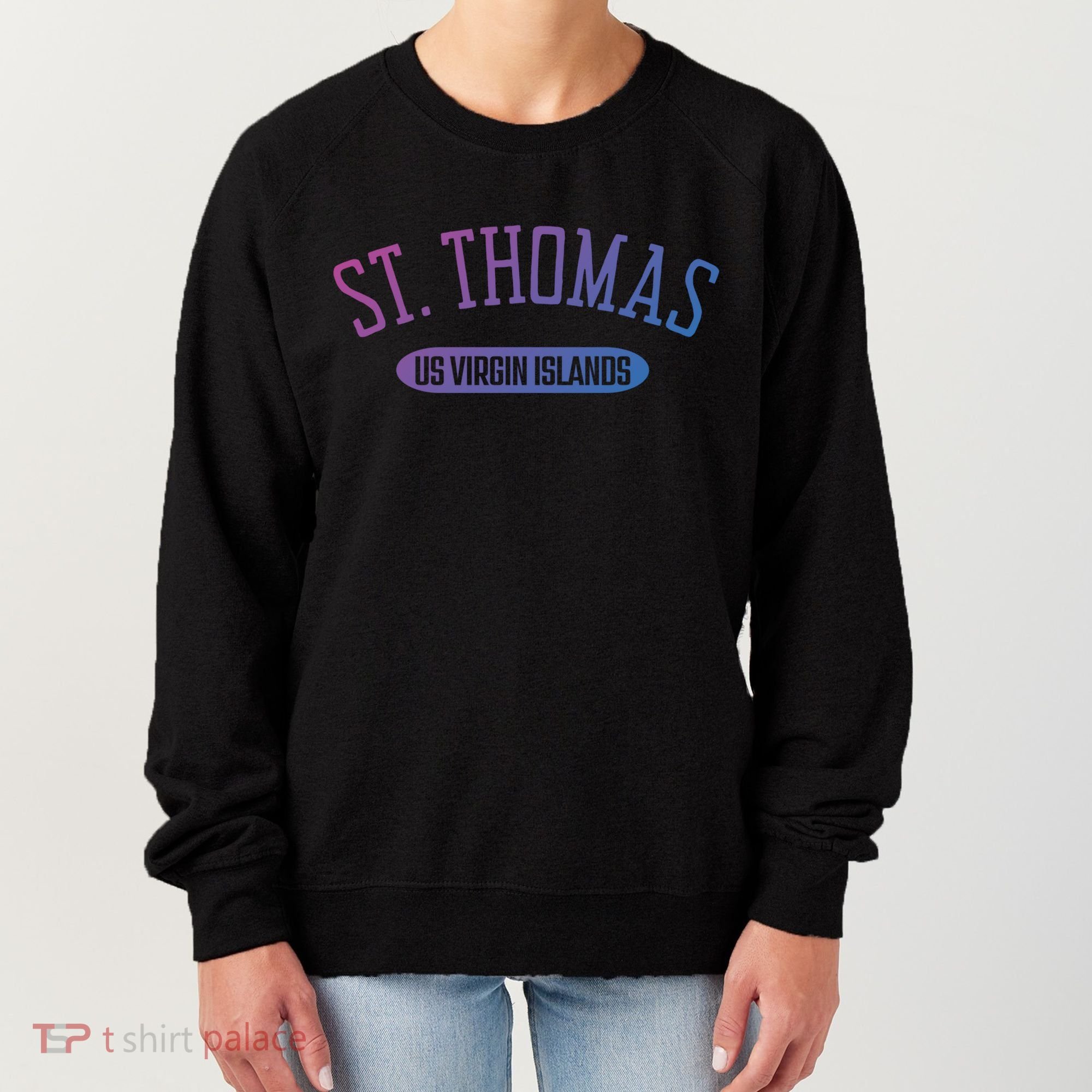 St Thomas Cool Gift Classic Style St Thomas Us Virgin Islands Gift Women's Sweatshirt