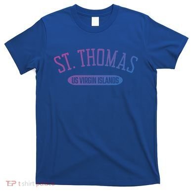 St Thomas Cool Gift Classic Style St Thomas Us Virgin Islands Gift T-Shirt
