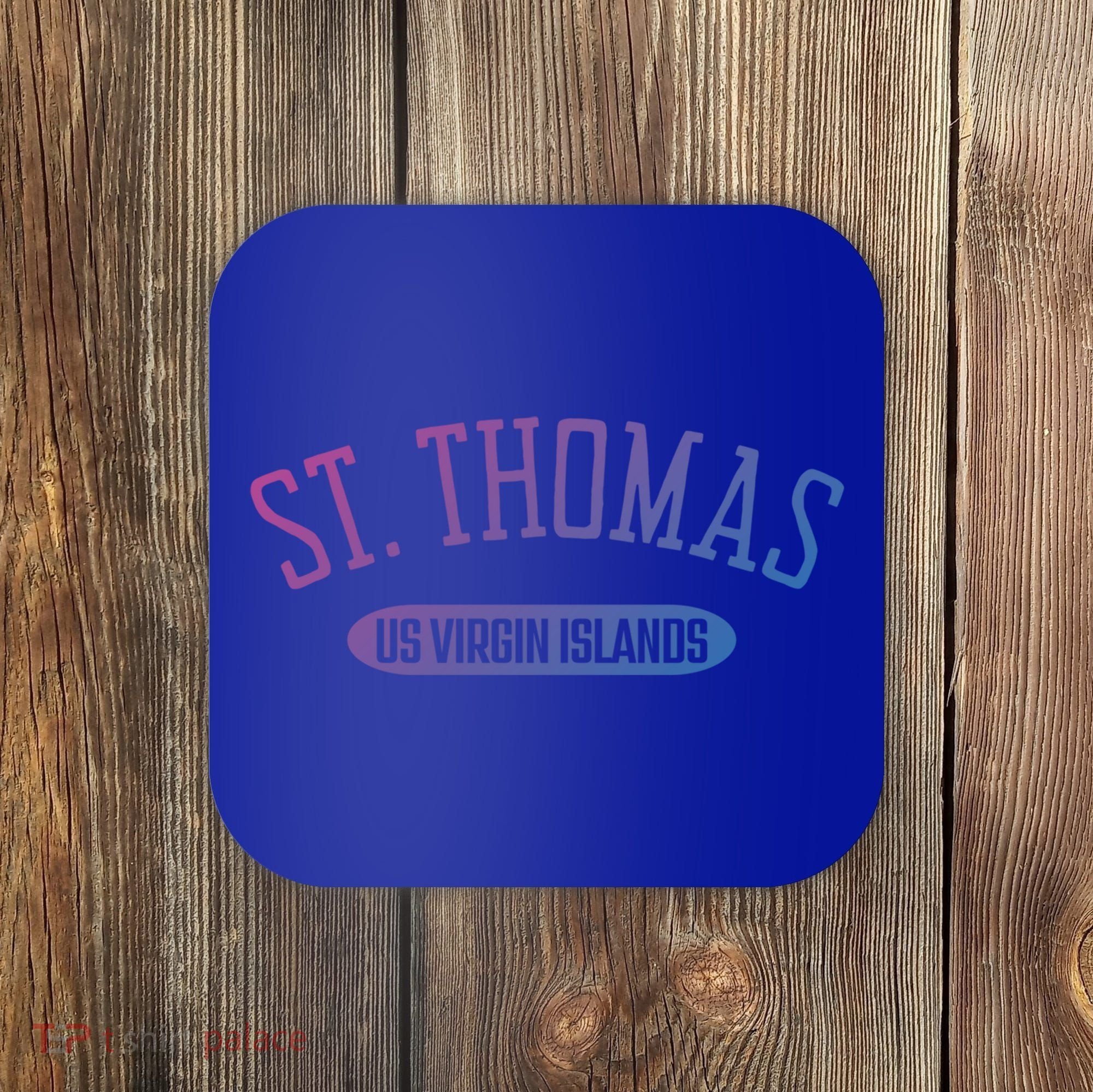 St Thomas Cool Gift Classic Style St Thomas Us Virgin Islands Gift Coaster