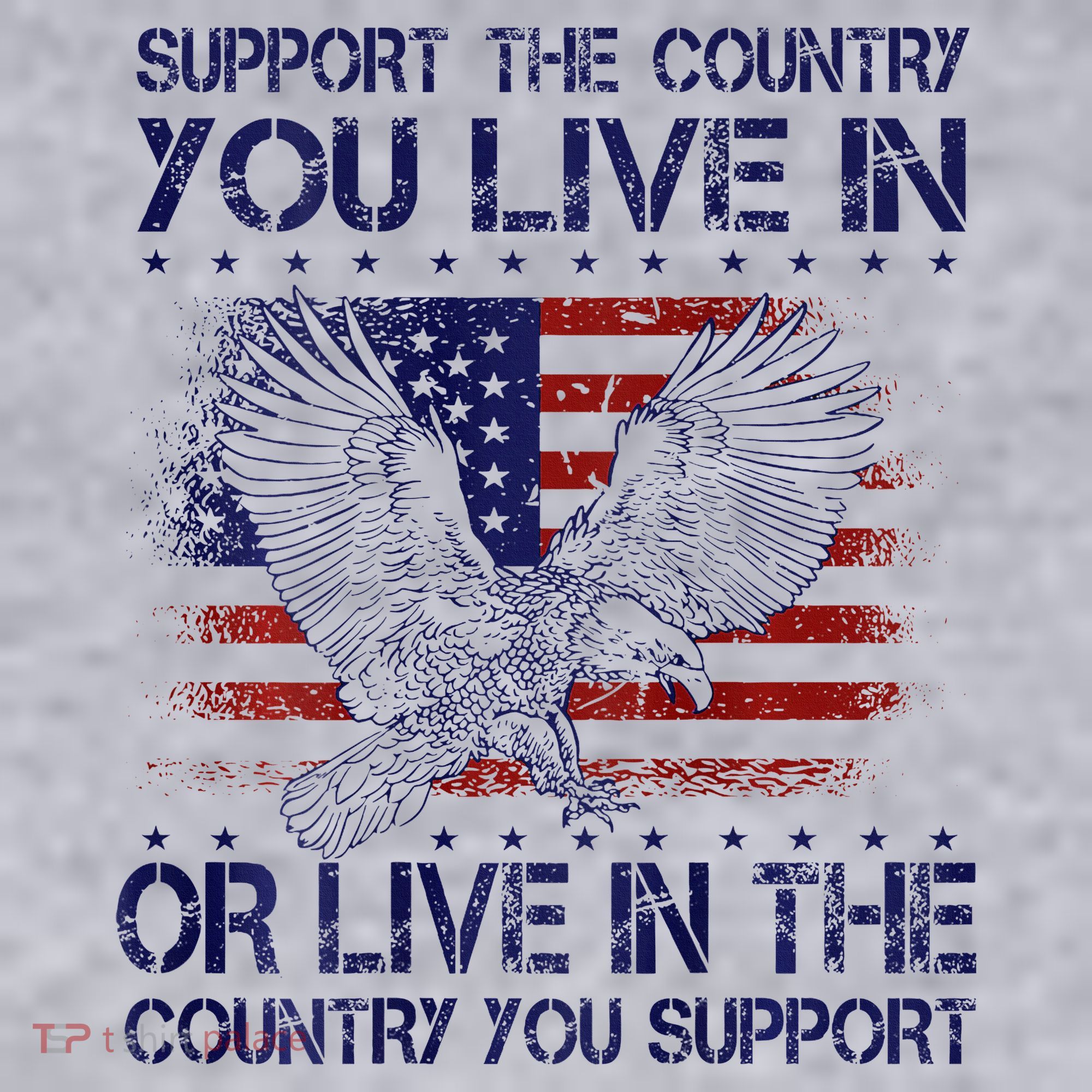 Support The Country You Live In Or Live In Where You Support Women's Sweatshirt