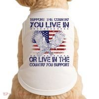 Support The Country You Live In Or Live In Where You Support Doggie Tank thumb 0