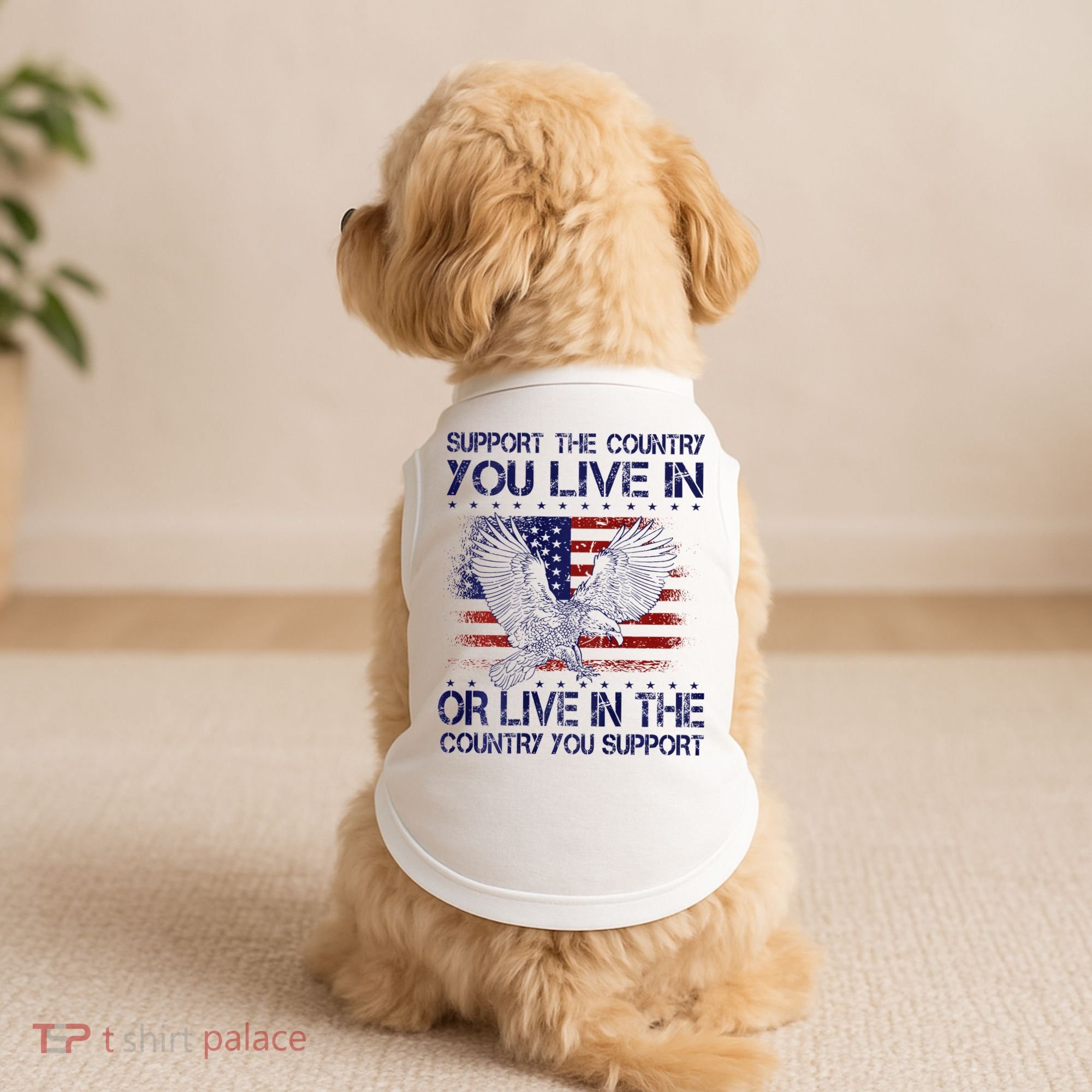 Support The Country You Live In Or Live In Where You Support Doggie Tank
