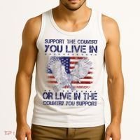 Support The Country You Live In Or Live In Where You Support Tank Top thumb 3
