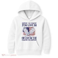 Support The Country You Live In Or Live In Where You Support Kids Hoodie thumb 0