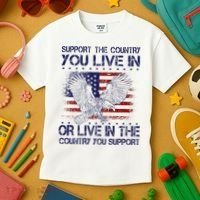 Support The Country You Live In Or Live In Where You Support Kids T-Shirt thumb 3