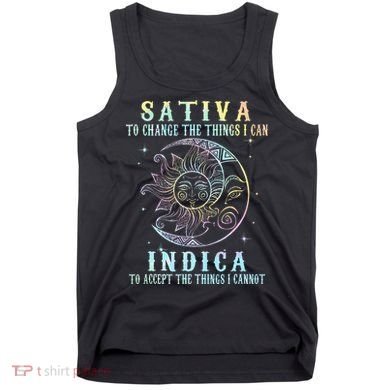 Sativa To Change The Things I Can Indica Cannabis W Tie Dye Tank Top