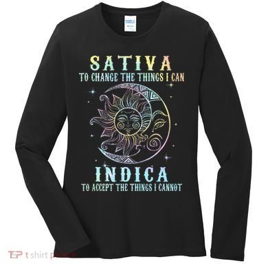 Sativa To Change The Things I Can Indica Cannabis W Tie Dye Women's Long Sleeve Shirt