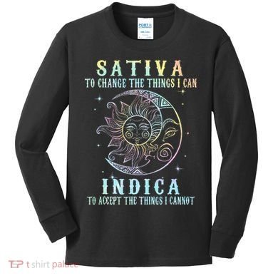 Sativa To Change The Things I Can Indica Cannabis W Tie Dye Kids Long Sleeve Shirt