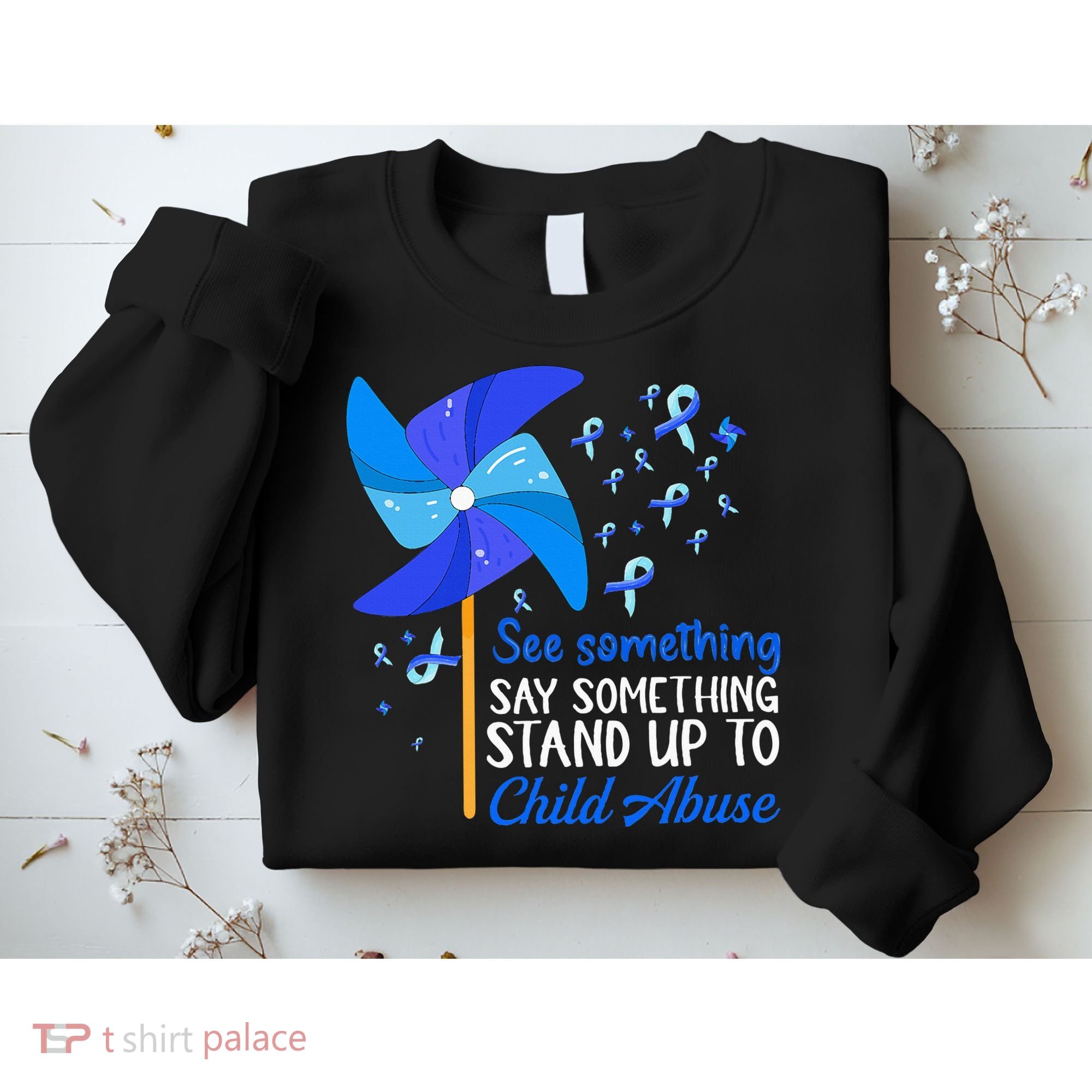 Standup To Child Abuse Prevention Awareness Blue Pinwheel Sweatshirt