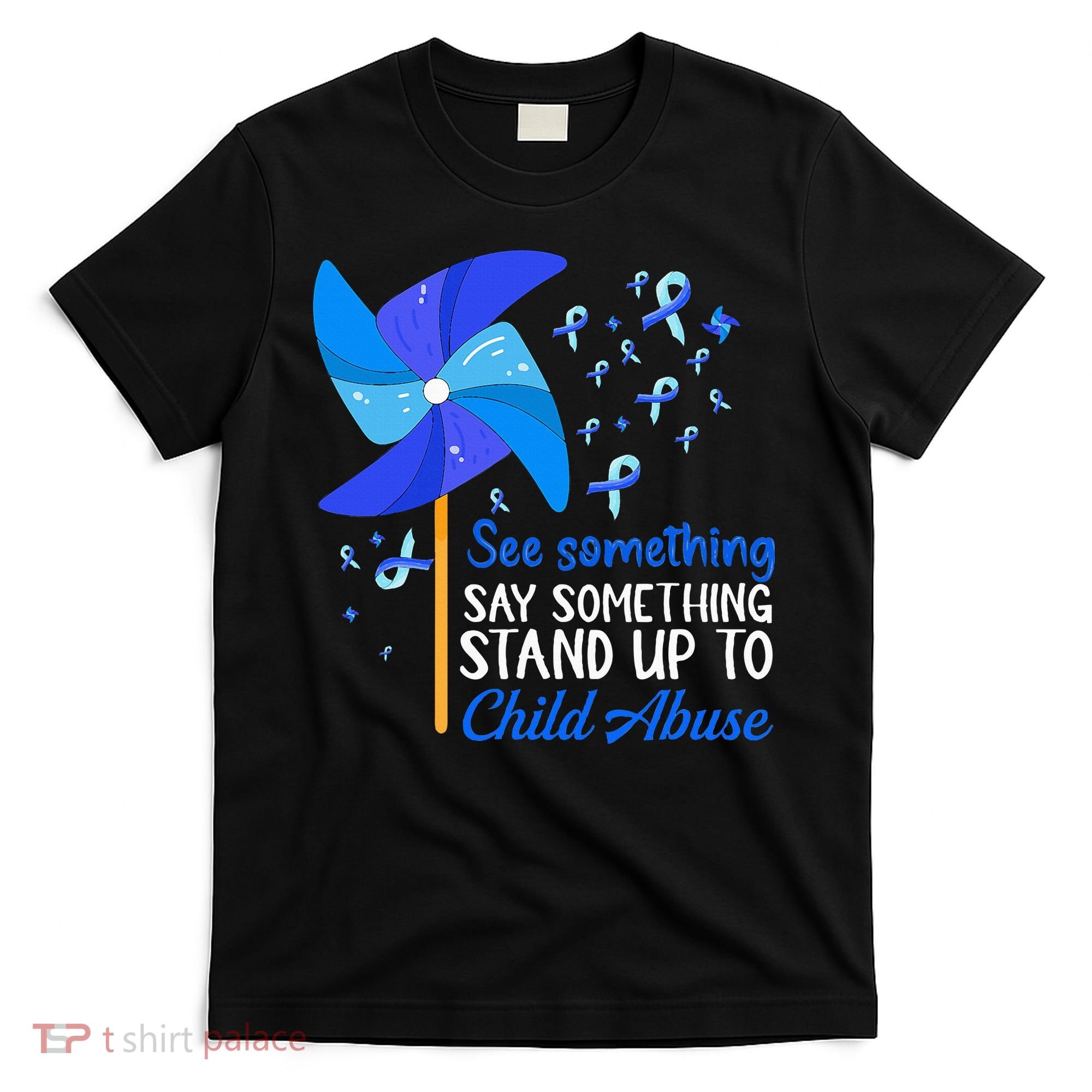 Standup To Child Abuse Prevention Awareness Blue Pinwheel T-Shirt