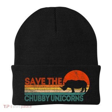 Save The Chubby Unicorns Funny Rhino Chubby Unicorn Beanie
